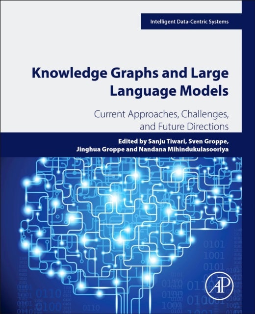 Knowledge Graphs and Large Language Models - Current Approaches, Challenges, and Future Directions