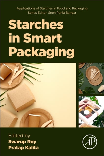 Starches in Smart Packaging