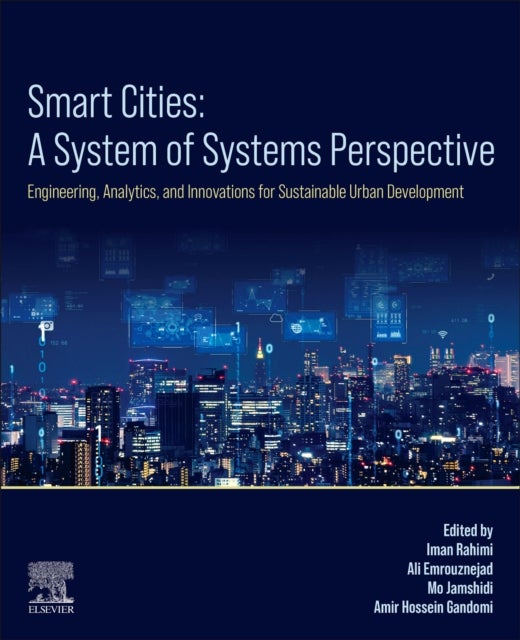 Smart Cities: A System-of-Systems Perspective - Engineering, Analytics, and Innovations for Sustainable Urban Development