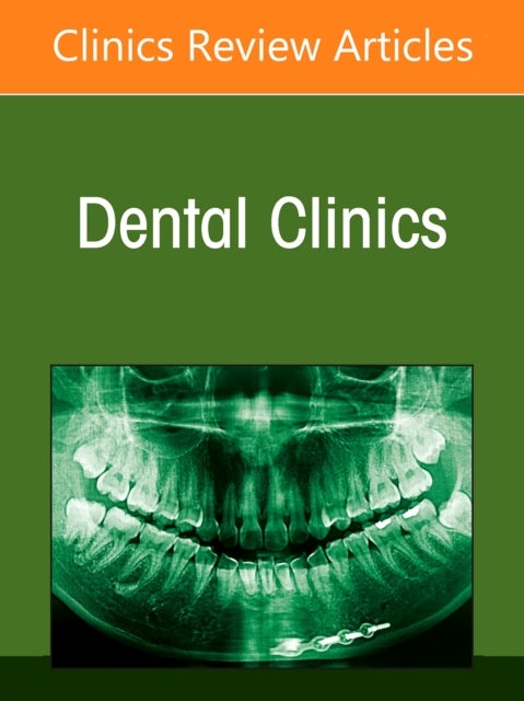 Sedation for the Dentist and the Dental Office, An Issue of Dental Clinics of North America