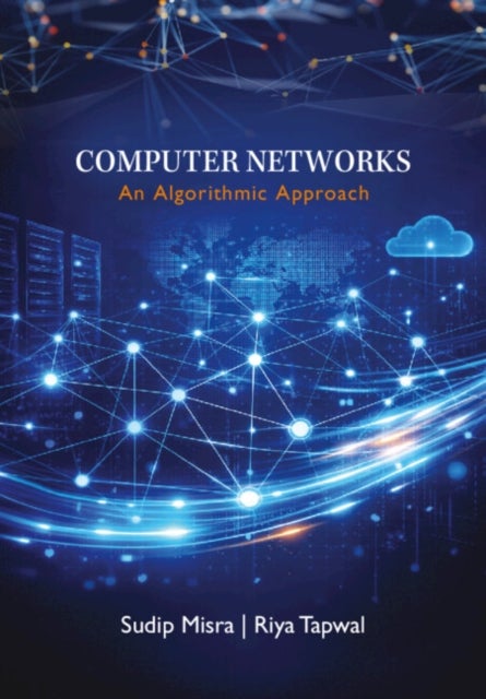 Computer Networks - An Algorithmic Approach