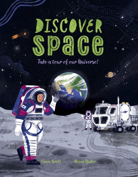 Discover Space - Take a Tour of Our Universe!