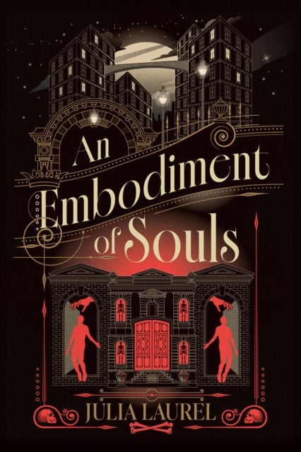An Embodiment of Souls - A Novel