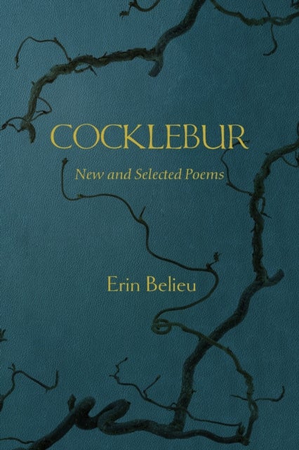 Cocklebur - New and Selected Poems
