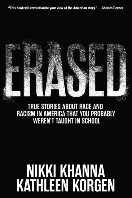 Erased - True Stories About Race and Racism in America That You Probably Weren’t Taught in School