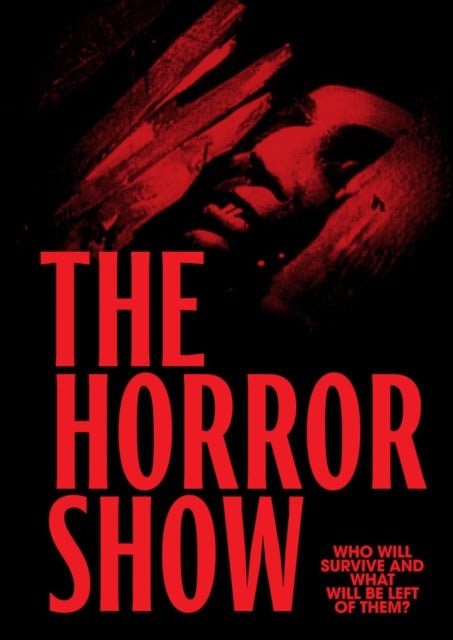 The Horror Show