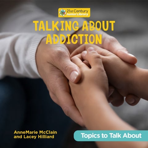 Talking About Addiction