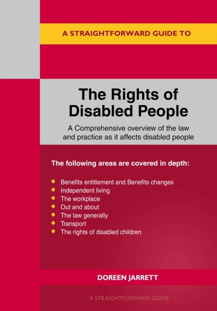 Straightforward Guide To The Rights of Disabled People Revised Edition