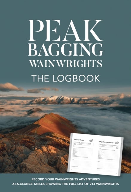 Peak Bagging Wainwrights: The Logbook - Record your Wainwrights adventures