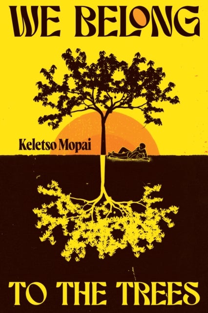 We Belong To The Trees