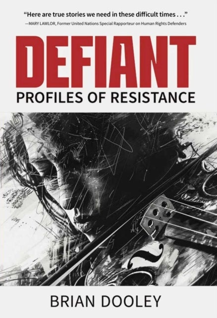 Defiant - Profiles of Resistance
