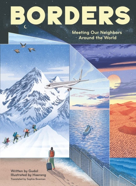Borders - Meeting Our Neighbors Around the World