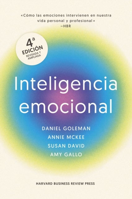 Inteligencia Emocional 4ta Edicion (Emotional Intelligence Spanish Edition)