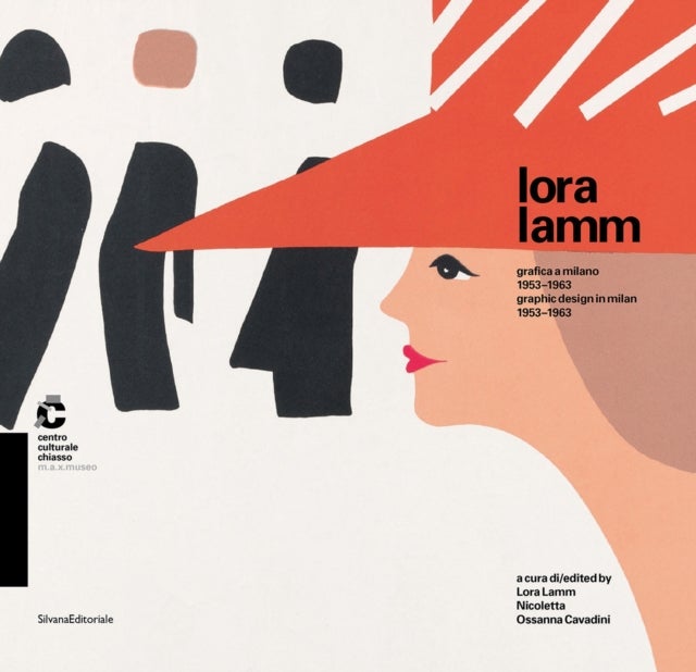 Lora Lamm - Graphic Design in Milan 1953–1963