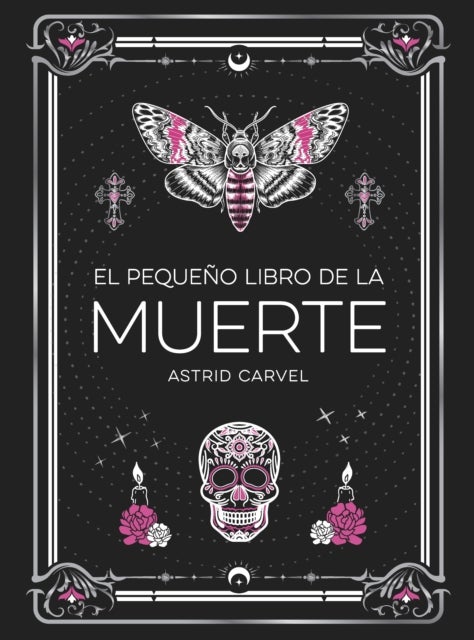 El pequeno libro de la Muerte (The Little Book of Death Spanish Edition)