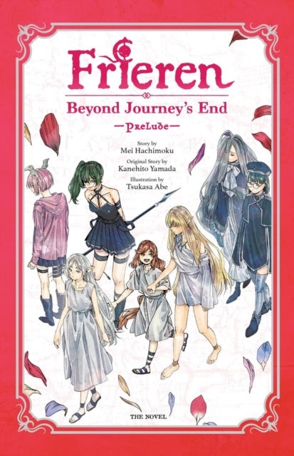 Frieren: Beyond Journey''s End -Prelude-, Vol. 2 (novel)