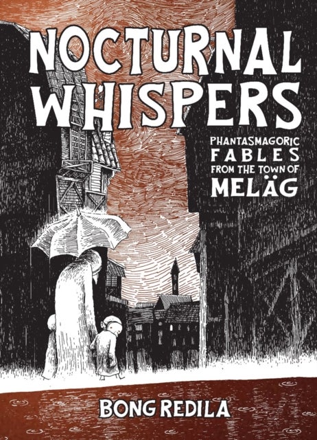 Nocturnal Whispers - Phantasmagoric Fables from Melag