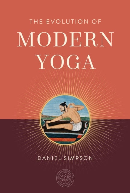 The Evolution of Modern Yoga