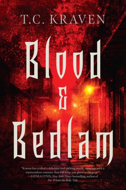 Blood & Bedlam - A NOLA After Dark Novel