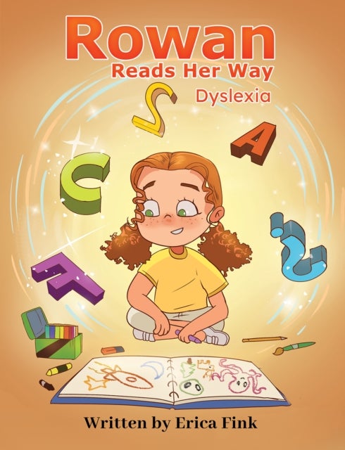 Rowan Reads Her Way - Dyslexia