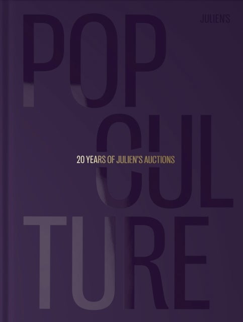 Pop Culture - 20 Years of Julien's Auctions