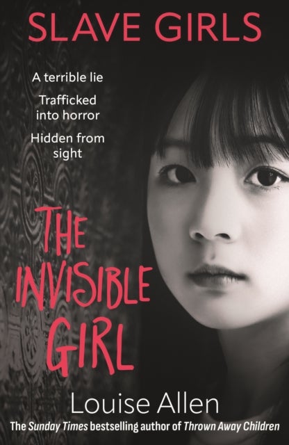 Slave Girls: The Invisible Girl