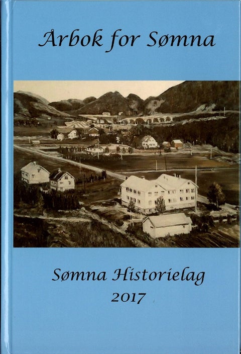 Årbok for Sømna 2017 - Sømna Historielag