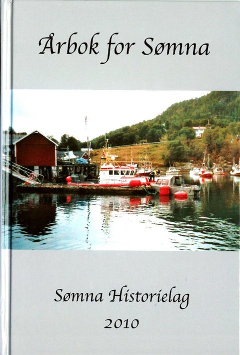 Årbok for Sømna 2010 - Sømna Historielag
