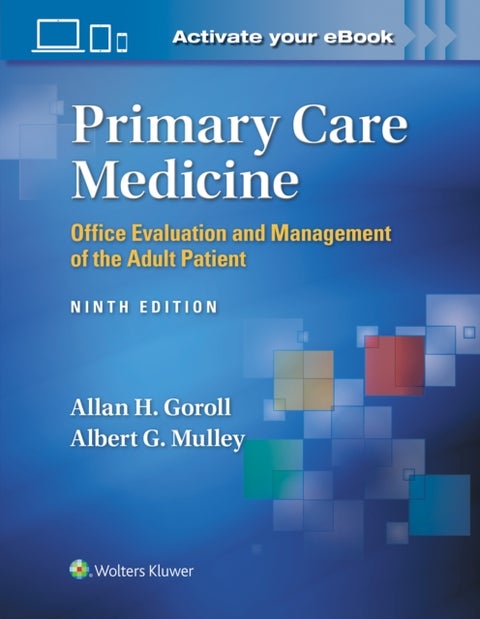 Primary Care Medicine - Office Evaluation and Management of the Adult Patient