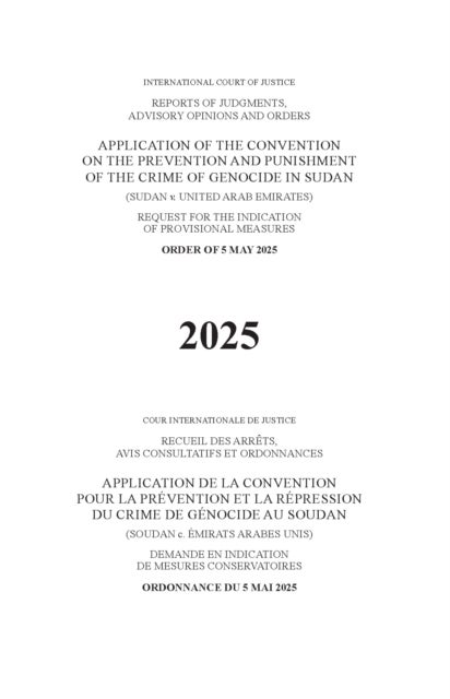 Application of the Convention on the Prevention and Punishment of the Crime of Genocide in Sudan (Sudan V. United Arab Emirates)