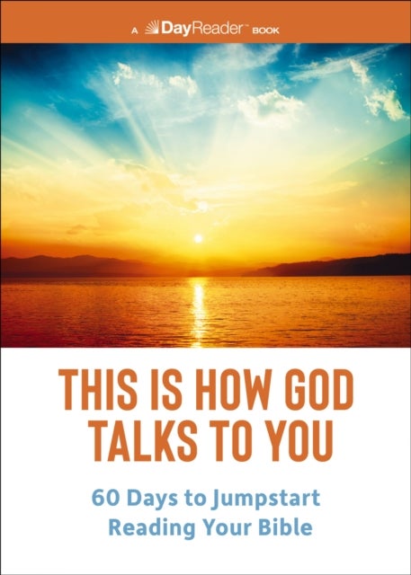 This is How God Talks to You - 60 Days to Jumpstart Reading Your Bible