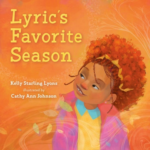 Lyric''s Favorite Season