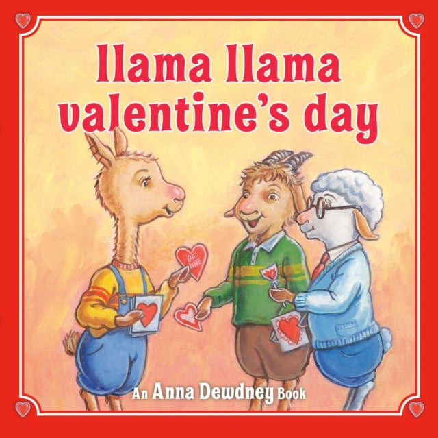 Llama Llama Valentine's Day - A Valentine's Day Book for Kids and Toddlers