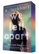We Fell Apart