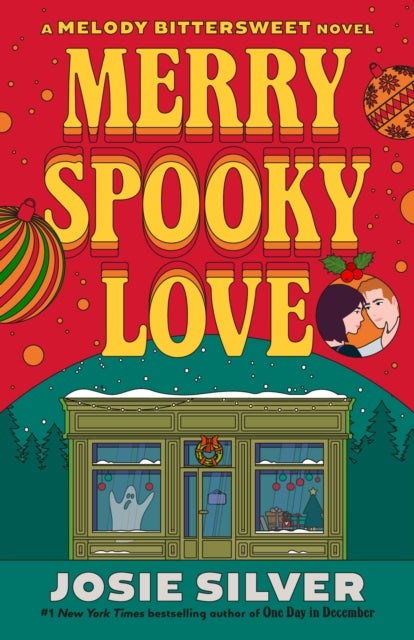 Merry Spooky Love - A Melody Bittersweet Novel