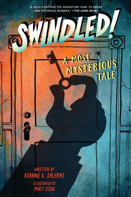 Swindled - A Most Mysterious Tale