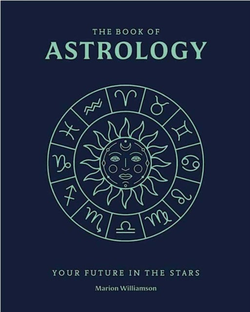 Book of Astrology - The Future in Your Stars