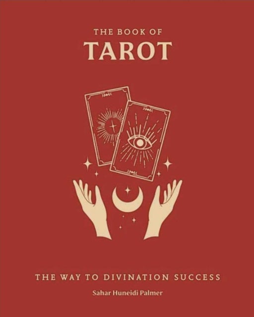 Book of Tarot - The Way to Divination Success