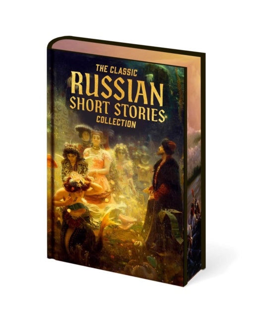 Classic Russian Short Stories Collection
