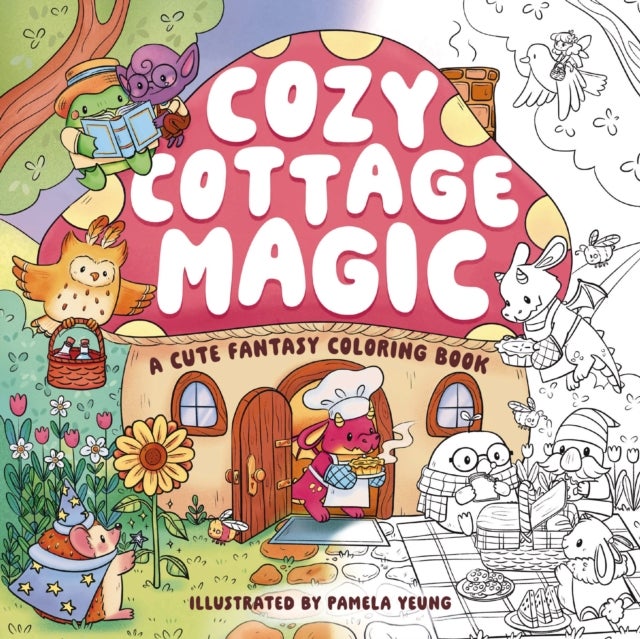 Cozy Cottage Magic - A Cute Fantasy Coloring Book
