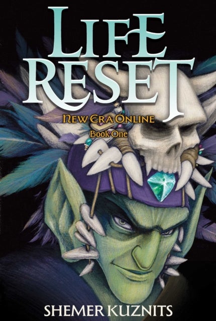 New Era Online, Book 1 - Life Reset