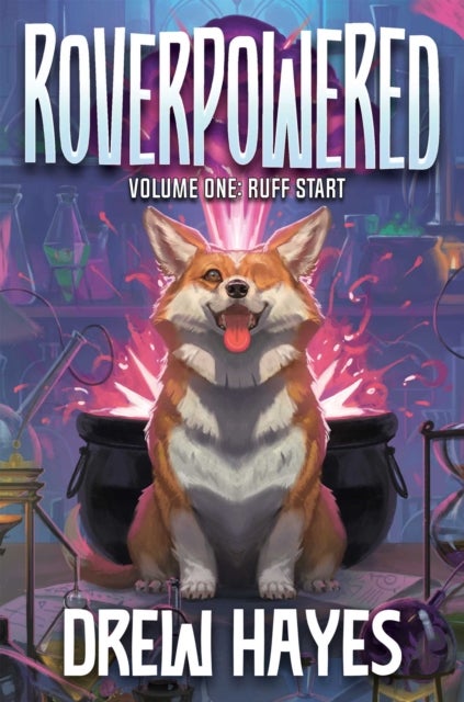 Roverpowered, Book 1 - Ruff Start