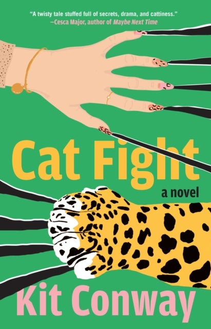 Cat Fight - A Novel
