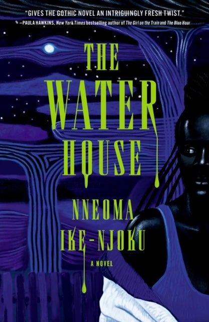 Water House - A Novel