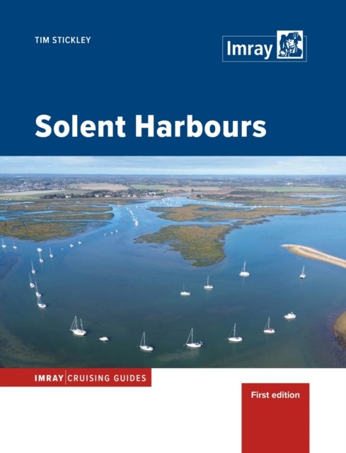 Solent Harbours - Imray Cruising Guide