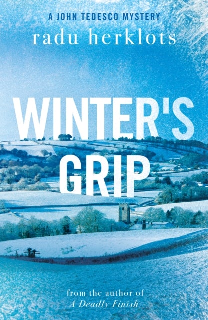 Winter's Grip - A John Tedesco Murder Mystery