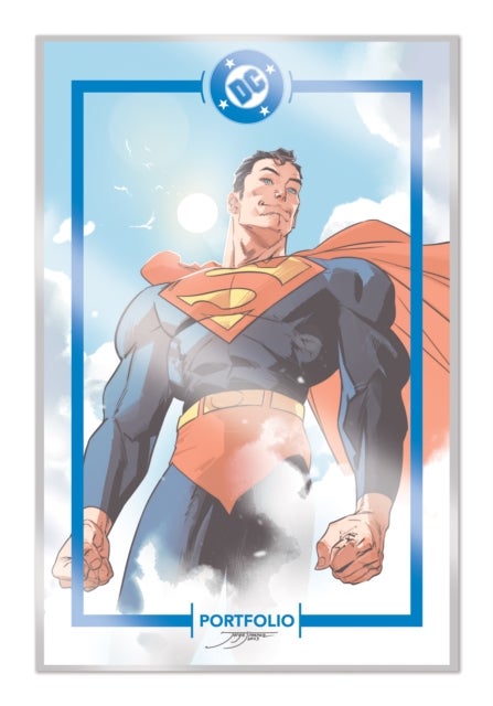 The DC PORTFOLIO OF JORGE JIMENEZ — SUPERMAN