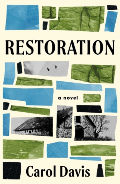 Restoration - A Novel