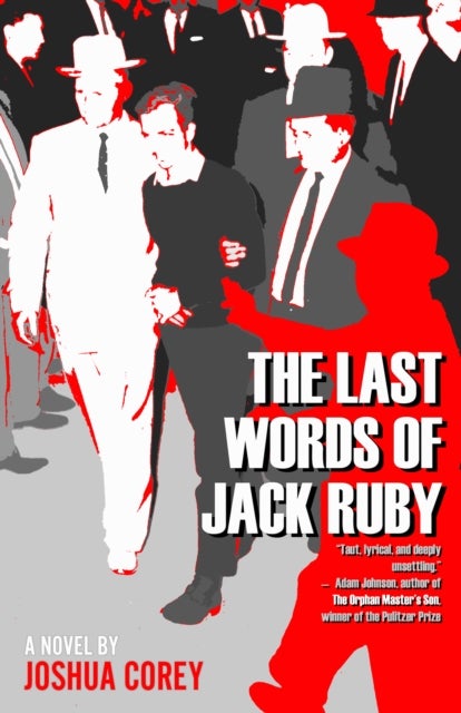 The Last Words of Jack Ruby
