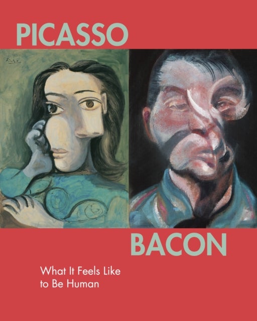 Picasso - Bacon - What It Feels Like to Be Human
